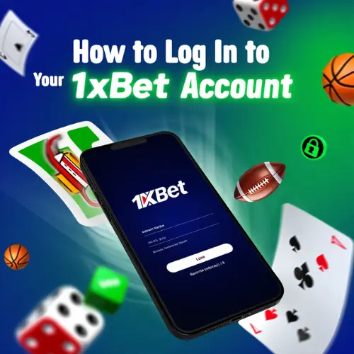 How to Log In to Your 1xBet Account
