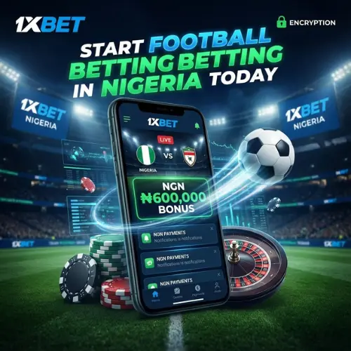 Start Football Betting in Nigeria Today