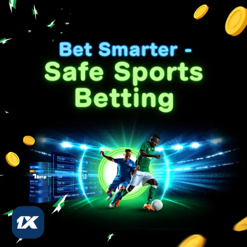 Bet Smarter — Enjoy Safe Sports Betting in Nigeria